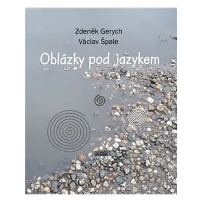 Oblázky pod jazykem - Václav Špale