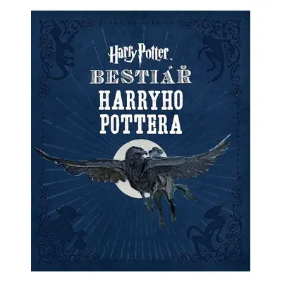 Bestiář Harryho Pottera - Jody Revenson