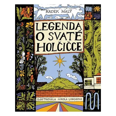 Legenda o svaté holčičce - Radek Malý