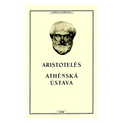 Athénská ústava - Aristotelés ze Stageiry