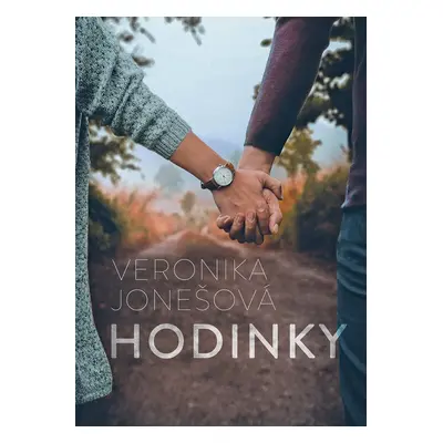 Hodinky - Veronika Jonešová