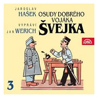 Osudy dobrého vojáka Švejka III. - Jaroslav Hašek