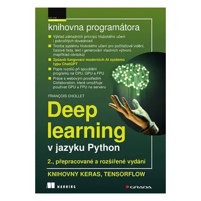 Deep learning v jazyku Python - 2., rozšířené vydání - François Chollet