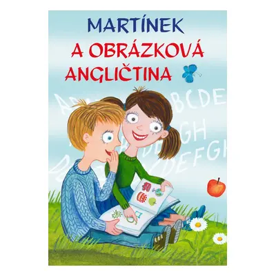 Martínek a obrázková angličtina - Autor Neuveden