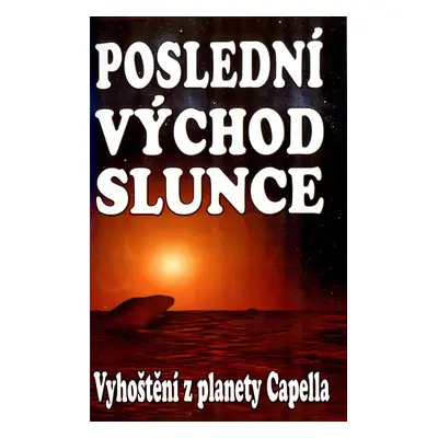 Poslední východ slunce - Edgar Armond