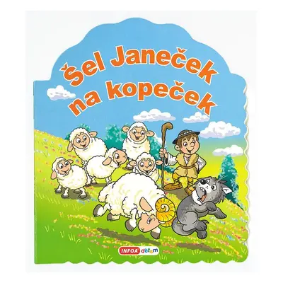 Šel Janeček na kopeček - Autor Neuveden