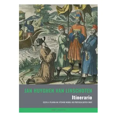 Itinerario - Jan Huygen van Linschoten