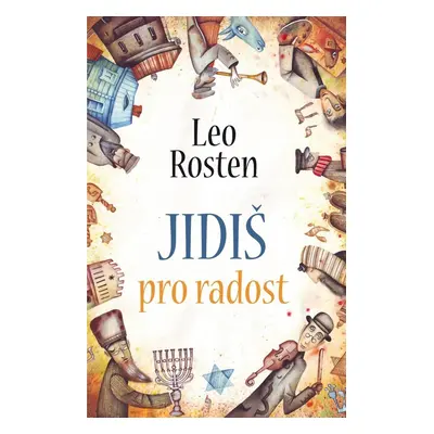 Jidiš pro radost - Leo Rosten