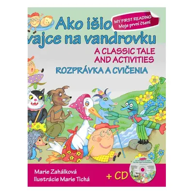 Ako išlo vajce na vandrovku Rozprávka a cvičenia + CD - Marie Zahálková