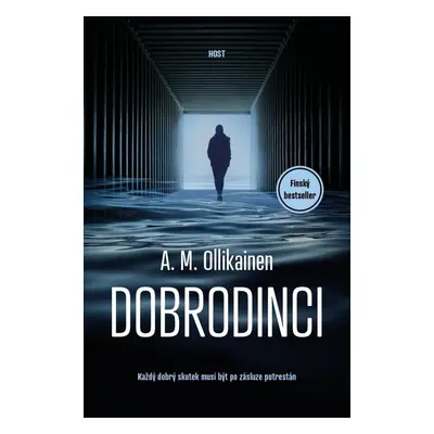 Dobrodinci - A. M. Ollikainen