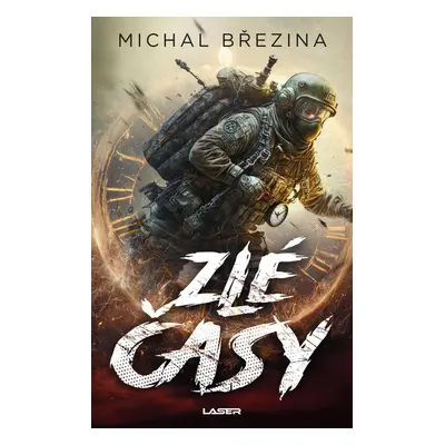 Zlé časy - Michal Březina