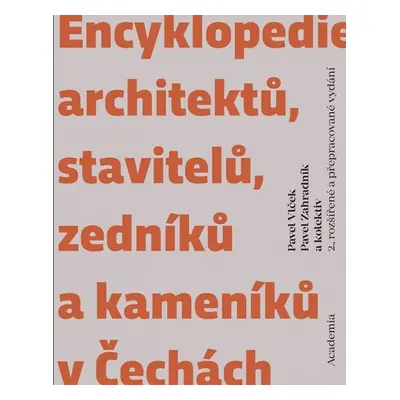 Encyklopedie architektů, stavitelů, zedníků a kameníků v Čechách - Pavel Vlček