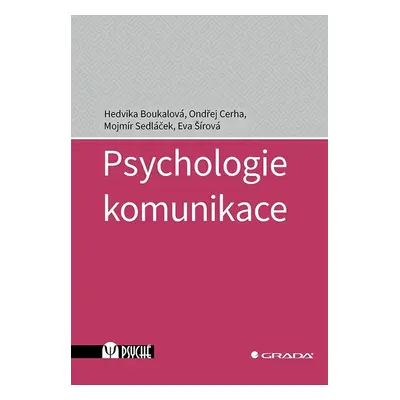 Psychologie komunikace - Eva Šírová