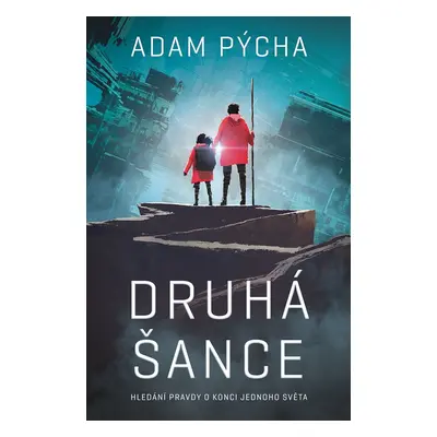 Druhá šance - Adam Pýcha