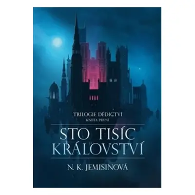 Sto tisíc království - N.K. Jemisinová