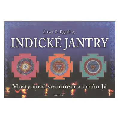 Indické jantry - Sitara E. Eggeling