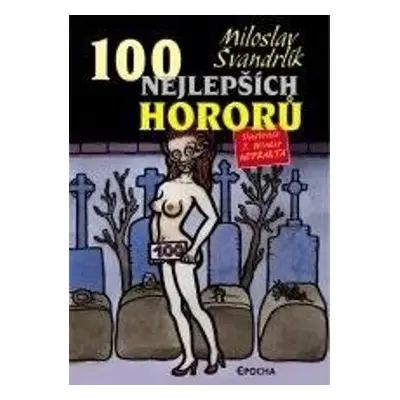 100 nejlepších hororů - Miloslav Švandrlík