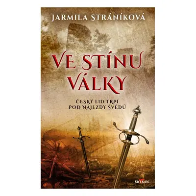 Ve stínu války - Jarmila Stráníková