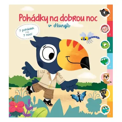 Pohádky na dobrou noc V džungli - Autor Neuveden