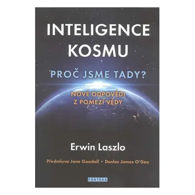 Inteligence kosmu - Ervin Laszlo