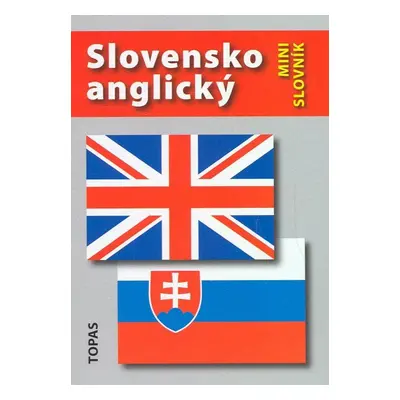 Slovensko-anglický a anglicko-slovenský minislovník - A. Šaturová