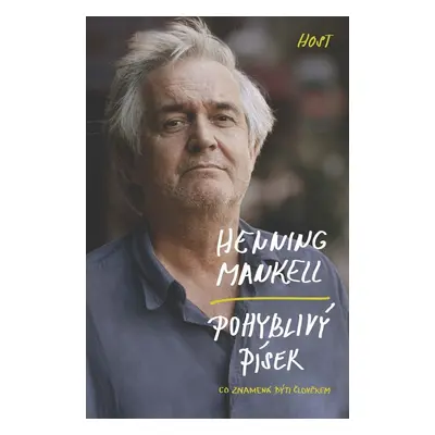 Pohyblivý písek - Henning Mankell