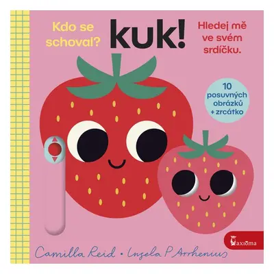 Kuk! Hledej mě ve svém srdíčku. - Camilla Reid