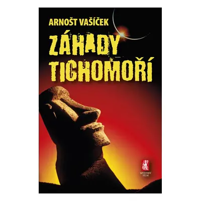 Záhady Tichomoří - Arnošt Vašíček