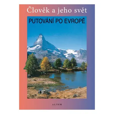 Putování po Evropě - Petr Chalupa