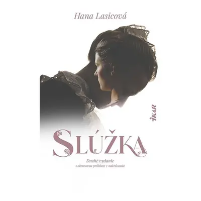 Slúžka - Hana Lasicová