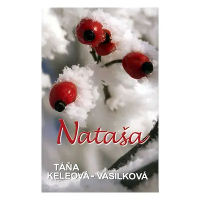 Nataša - Táňa Keleová-Vasilková