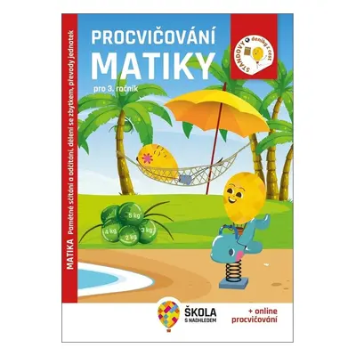 Procvičování matiky pro 3. ročník - Autor Neuveden