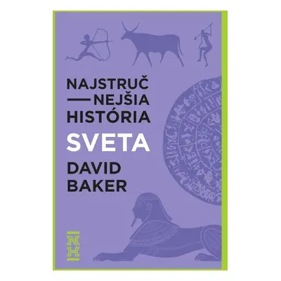 Najstručnejšia história sveta - David Baker