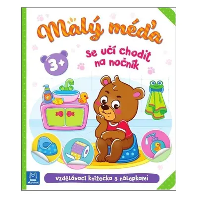 Malý méďa se učí chodit na nočník - Marzena Ćwik