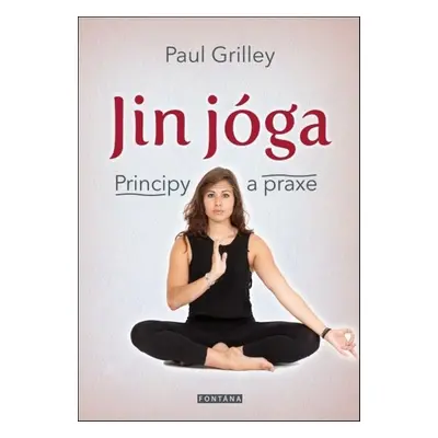 Jin jóga - Paul Grilley