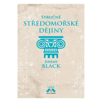 Stručné středomořské dějiny - Jeremy Black