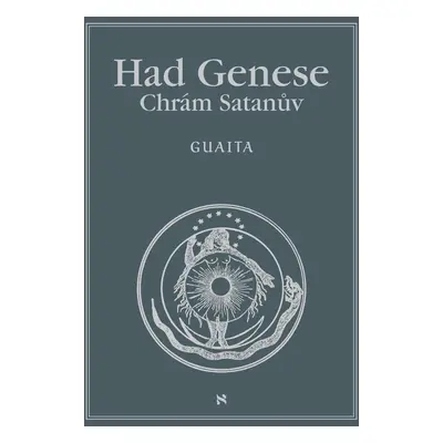 Had Genese I. Chrám Satanův - Stanislas de Guaita