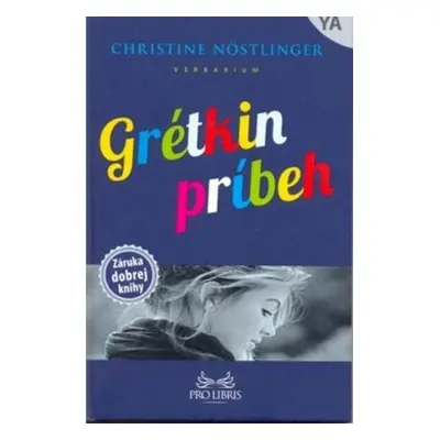 Grétkin príbeh - Christine Nöstlinger