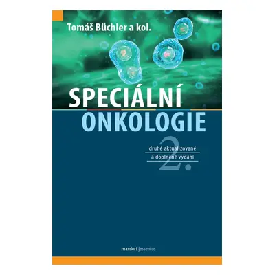 Speciální onkologie - Tomáš Büchler