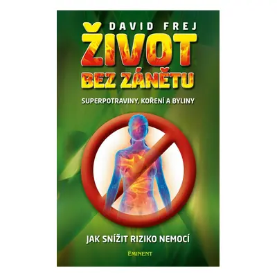 Život bez zánětu - MUDr. David Frej