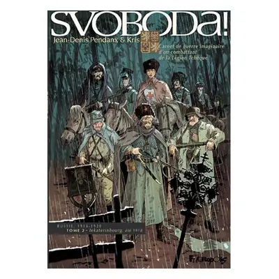 Svoboda! - Jean Denis Pendanx