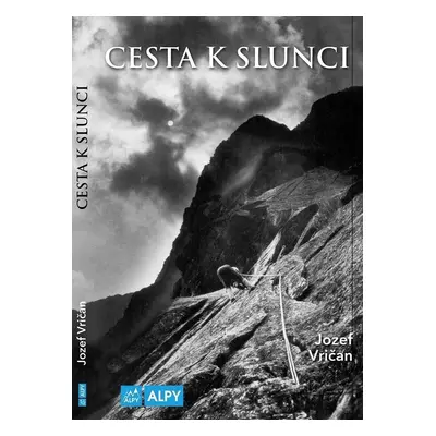 Cesta ke slunci - Jozef Vričan