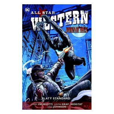 All Star Western Zlatý standard - Jimmy Palmiotti