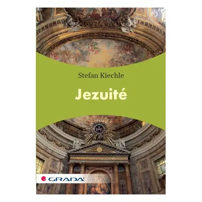 Jezuité - Stefan Kiechle