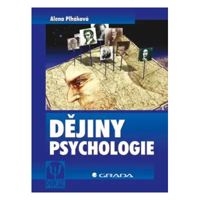 Dějiny psychologie - Alena Plháková