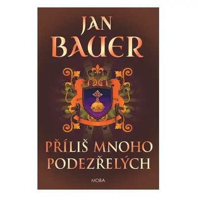 Příliš mnoho podezřelých - Jan Bauer