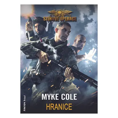 Hranice - Myke Cole