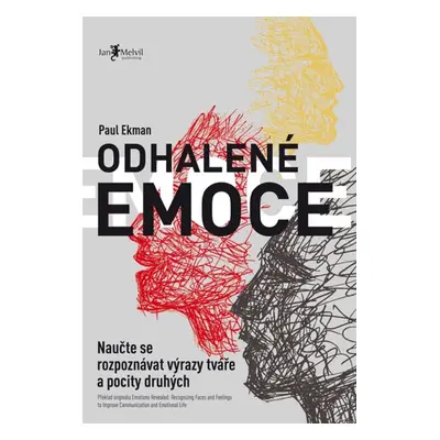 Odhalené emoce - Paul Ekman Ph.D.