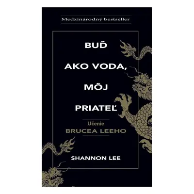 Buď ako voda, môj priateľ - Lee Sheehanová