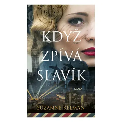 Když zpívá slavík - Suzanne Kelman